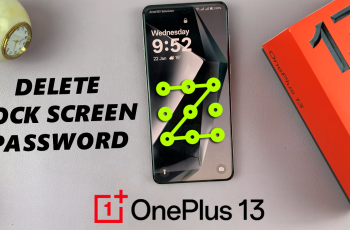 How To Remove Lock Screen Password On OnePlus 13