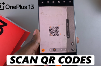 How To Scan QR Codes On OnePlus 13