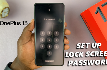 How To Set Up Lock Screen Password On OnePlus 13