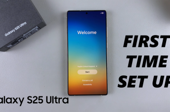 How To Set Up Samsung Galaxy S25 Ultra