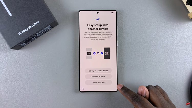 How To Set Up Samsung Galaxy S25 Ultra