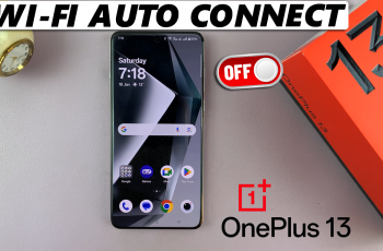 How To Turn OFF Wi-Fi Auto Connect On OnePlus 13