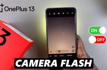 How To Turn ON & OFF Camera Flash On OnePlus 13