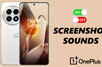 How To Turn ON & OFF Screenshot Sound On OnePlus 13