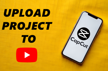 How To Upload From CapCut To YouTube