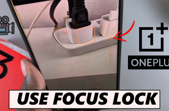 How To Use Focus Lock On OnePlus 13 Camera