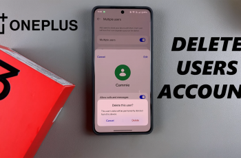 How To Delete User Account From OnePlus 13