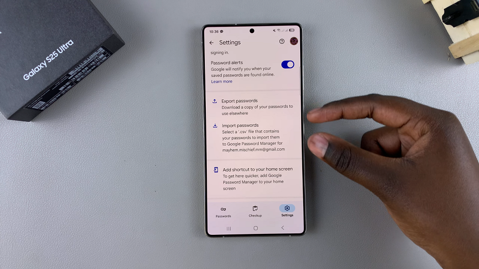 How To Import & Export Passwords With Google Password Manager On Galaxy S25