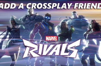 How To Add A Crossplay Friend On Marvel Rivals