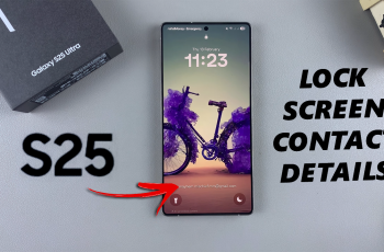 How To Add Contact Information To Lock Screen On Galaxy S25