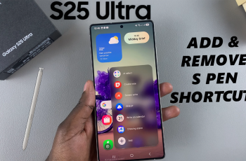 How To Add & Remove Shortcuts From S Pen Air Command Menu On S25 Ultra