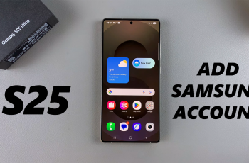 How To Add Samsung Account To Samsung Galaxy S25 / S25 Ultra