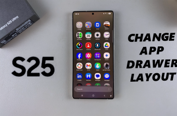 How To Change Apps Drawer Layout On Galaxy S25