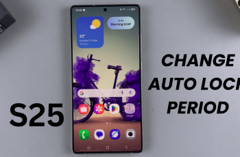 How To Change Auto Lock Period On Samsung Galaxy S25/S25 Ultra