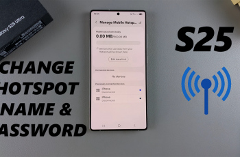 How To Change Hotspot Name & Password On Samsung Galaxy S25 / S25 Ultra