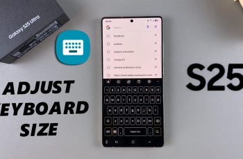 How To Change Keyboard Size On Galaxy S25