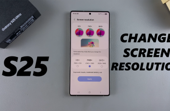 How To Change Screen Resolution On Samsung Galaxy S25 / S25 Ultra