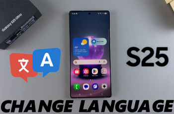 How To Change System Language Of Galaxy S25