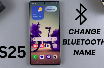How To Change The Bluetooth Name Of Samsung Galaxy S25/S25 Ultra