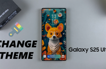 How To Change Theme On Samsung Galaxy S25 & S25 Ultra