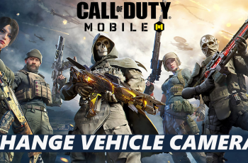 How To Change Vehicle Camera On Call Of Duty Mobile