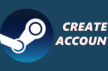 How To Create A Steam Account On PC