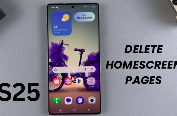 How To Delete Home Screen Pages On Samsung Galaxy S25/ S25 Ultra