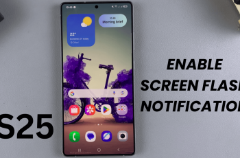 How To Enable Notifications Reminders On Samsung Galaxy S25/S25 Ultra