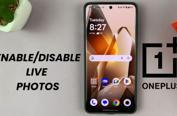 How To Enable/Disable Live Photos On OnePlus 13