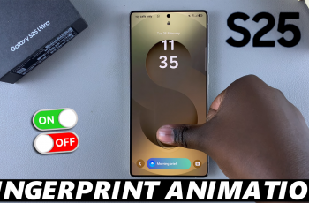 How To Enable / Disable Fingerprint Animation On Galaxy S25