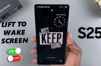 How To Enable / Disable Lift To Wake On Galaxy S25