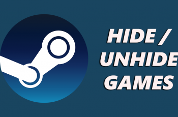 How To Hide / Unhide Games On Steam