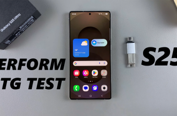 How To Perform OTG Test On Samsung Galaxy S25 / S25 Ultra