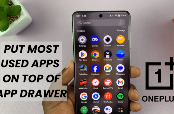 How To Put Most Used Apps On Top Of App Drawer On OnePlus 13