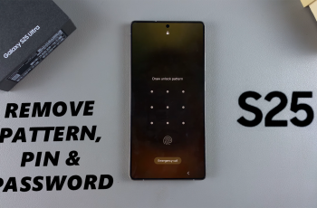 How To Remove Screen PIN, Password / Pattern On Galaxy S25