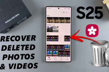 How To Restore Deleted Photos & Videos On Galaxy S25