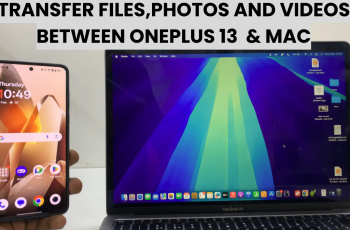 How To Wirelessly Transfer Files (Photos & Videos) From OnePlus 13 To Windows PC / Laptop