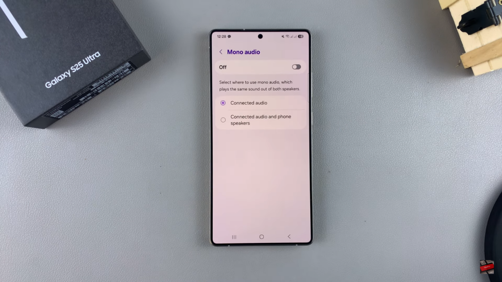 Disable Mono Audio On Samsung Galaxy S25/S25 Ultra