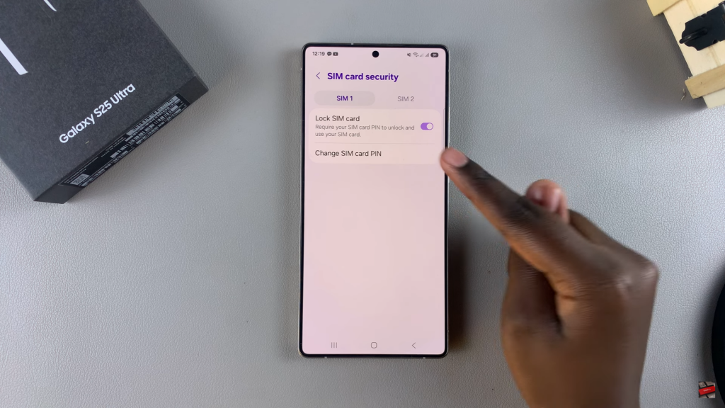 Change SIM PIN On Samsung Galaxy S25/S25 Ultra