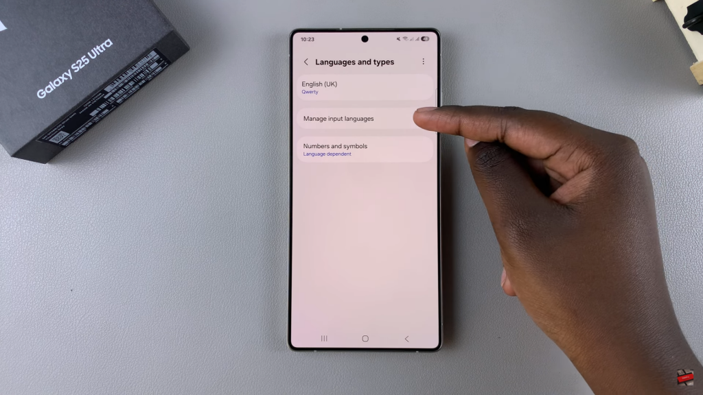 Add Languages To The Keyboard On Samsung Galaxy S25
