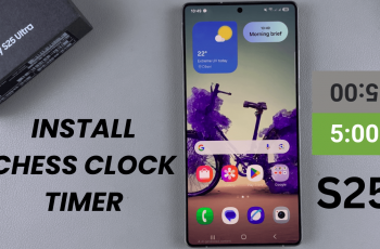 How To Install Chess Clock Timer On Samsung Galaxy S25/S25 Ultra