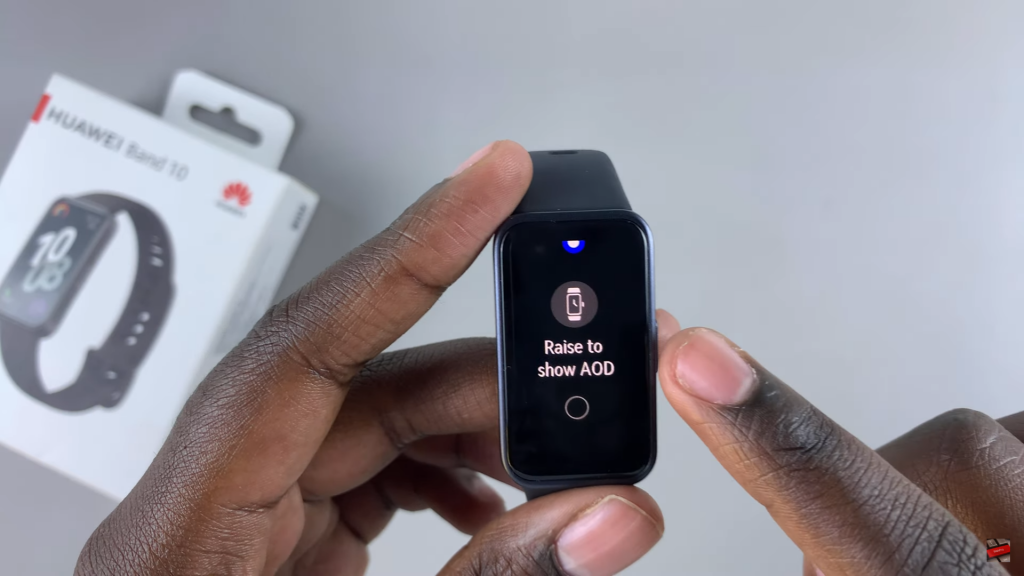 Enable Always On Display On Huawei Band 10